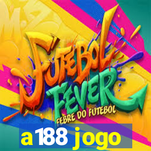 a188 jogo